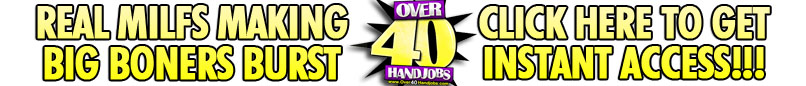 Over 40 Hand Jobs!